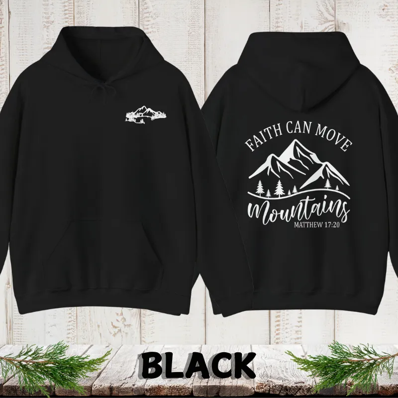 Faith Can Move Mountains | Christian Men's Hoodie