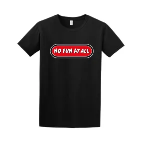 No Fun At All Logo Tee (Black)